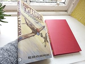 Seller image for Spitfire Leader. The Story of Wind Commander Evan 'Rosie' Mackie, DSO, DFC & BAR, DFC (US), Top Scoring RNZAF Fighter Ace. for sale by Benson's Antiquarian Books