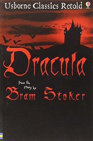 Image du vendeur pour Dracula (Usborne Classics Retold) mis en vente par WeBuyBooks 2