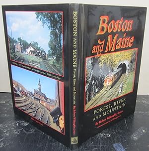 Seller image for Boston and Maine: Forest, River, and Mountain for sale by Midway Book Store (ABAA)