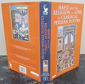 Hafiz and the Religion of Love in Classical Persian Poetry (International Library of Iranian Stud...