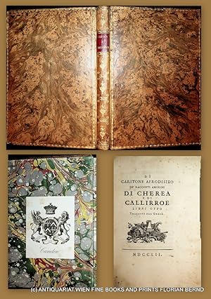 Image du vendeur pour [De Chaerea et Callirrhoe] Di Caritone Afrodisieo de' racconti amorosi di Cherea e di Callirroe libri otto : trad. dal greco mis en vente par ANTIQUARIAT.WIEN Fine Books & Prints