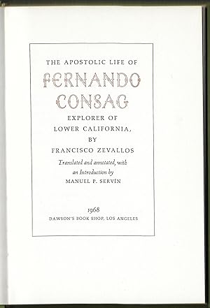 The Apostolic Life of Fernando Consag, Explorer of Lower California