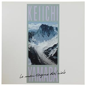 Immagine del venditore per KEIICHI YAMADA. LE MONTAGNE DAL CIELO.: venduto da Bergoglio Libri d'Epoca
