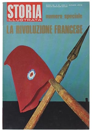 LA RIVOLUZIONE FRANCESE. Numero speciale di Storia Illustrata. Maggio 1968: