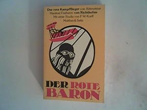 Bild des Verkufers fr Der rote Kampfflieger Der rote Baron zum Verkauf von ANTIQUARIAT FRDEBUCH Inh.Michael Simon