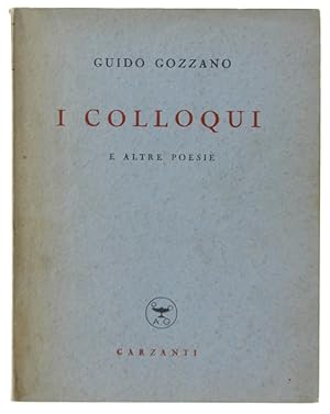 I COLLOQUI e altre poesie.: