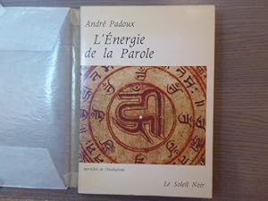 Immagine del venditore per L'Energie de la Parole - approches de l'hindouisme. venduto da Tir  Part