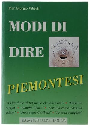 Immagine del venditore per MODI DI DIRE PIEMONTESI: venduto da Bergoglio Libri d'Epoca