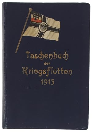 Image du vendeur pour TASCHENBUCH DER KRIEGSFLOTTEN XVI. Jahrgang 1913: mis en vente par Bergoglio Libri d'Epoca