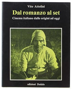 Immagine del venditore per DAL ROMANZO AL SET. Cinema italiano dalle origini ad oggi.: venduto da Bergoglio Libri d'Epoca