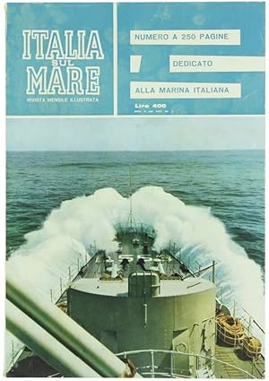 ITALIA SUL MARE. Rivista Mensile Illustrata. Anno VII - N. 1 - 2. gennaio/febbraio 1961.: