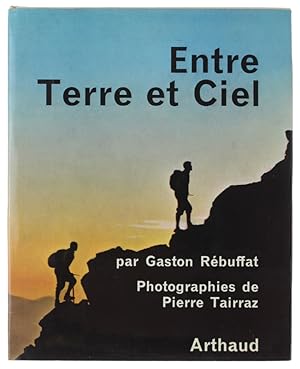 Seller image for ENTRE TERRE ET CIEL: for sale by Bergoglio Libri d'Epoca