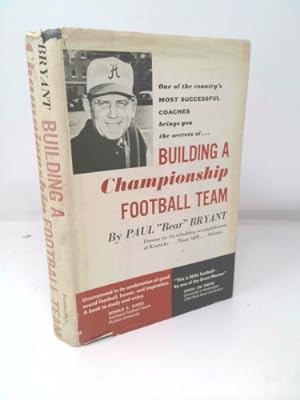 Imagen del vendedor de Building A Championship Football Team a la venta por ThriftBooksVintage