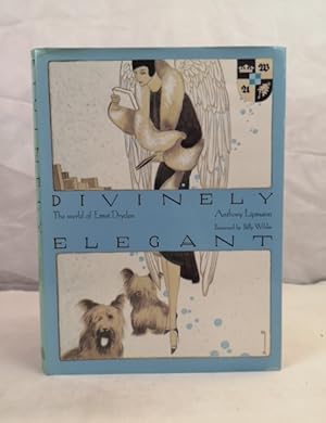 Bild des Verkufers fr Divinely Elegant. The world of Ernst Dryden. Foreword by Billy Wilder. zum Verkauf von Antiquariat Bler