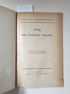 Bild des Verkufers fr Krieg und chemische Industrie. (Krieg und Volkswirtschaft, Heft 2) zum Verkauf von Versand-Antiquariat Konrad von Agris e.K.