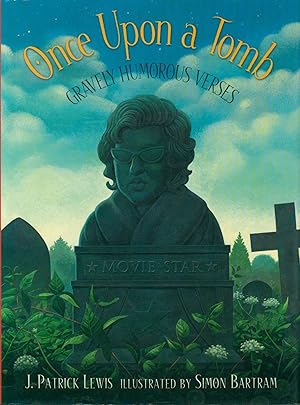 Once Upon a Tomb - Gravely Humorous Verses