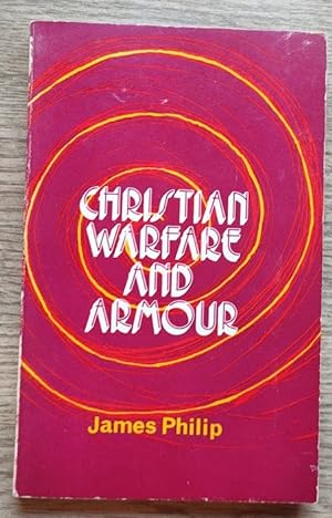 Seller image for The Christian Warfare and Armour for sale by Peter & Rachel Reynolds