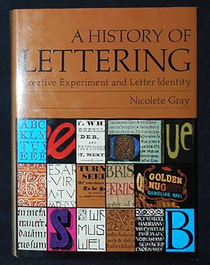 Imagen del vendedor de A History of Lettering: Creative Experiment and Letter Identity a la venta por Classic Books and Ephemera, IOBA