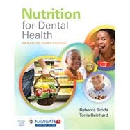 Seller image for Nutrition for Dental Health: A Guide for the Dental Professional, Enhanced Edition for sale by eCampus
