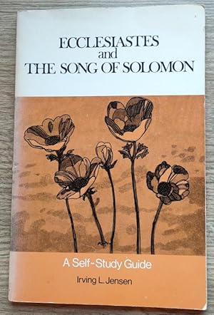 Seller image for Ecclesiastes and the Song of Solomon: A Self-Study Guide for sale by Peter & Rachel Reynolds