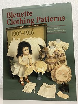 Seller image for Bleuette Clothing Patterns 1905-1916 for sale by Nick of All Trades