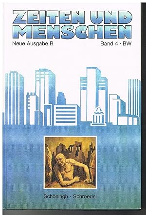 Bild des Verkufers fr Zeiten und Menschen (Ausgabe B - Neu). Baden-Wrttemberg / Zeitgeschichte: Geschichtliches Unterrichtswerk / Vom Ersten Weltkrieg bis zur Gegenwart . Geschichtliches Unterrichtswerk) zum Verkauf von Gabis Bcherlager