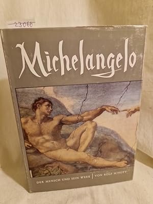 Image du vendeur pour Michelangelo: Der Mensch und sein Werk. mis en vente par Versandantiquariat Waffel-Schrder