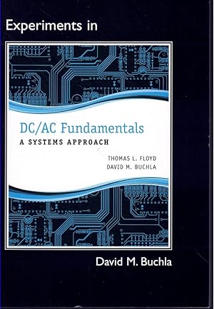Seller image for LAB MANUAL FOR DC/AC FUNDAMENTALS: A SYSTEMS APPROACH for sale by Books on the Boulevard