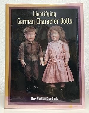 Bild des Verkufers fr Identifing German Character Dolls zum Verkauf von Nick of All Trades