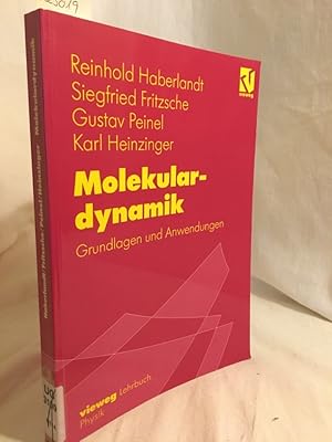 Seller image for Molekulardynamik: Grundlagen und Anwendungen. for sale by Versandantiquariat Waffel-Schrder