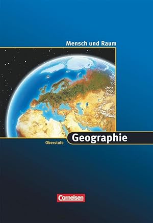 Bild des Verkufers fr Geographie Oberstufe - Mensch und Raum - Westliche Bundeslnder: Schulbuch zum Verkauf von Gabis Bcherlager