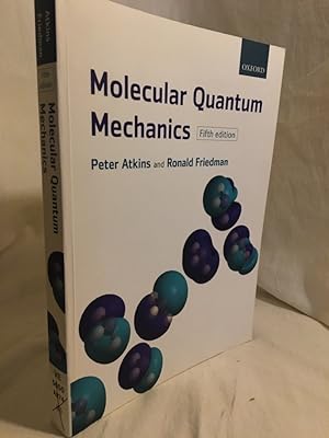 Imagen del vendedor de Molecular Quantum Mechanics. a la venta por Versandantiquariat Waffel-Schrder