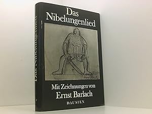 Bild des Verkufers fr Das Nibelungenlied aus d. Mittelhochdt. bertr. von Gnter Kramer. Mit 33 Zeichn. von Ernst Barlach. [Mit e. Nachw. von Gnter Kramer, e. Beitr. zur Wirkungsgeschichte d. Nibelungenliedes von Hildegard Labenz u.e. Studie zu Barlachs Zeichn. von Elmar Jansen] zum Verkauf von Book Broker