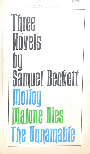 Imagen del vendedor de Three Novels -- Molloy, Malone Dies, The Unnamable a la venta por NorWester