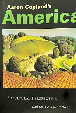Seller image for Aaron Copland's America: A Cultural Perspective for sale by NorWester