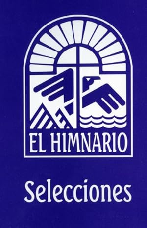 Image du vendeur pour El Himnario : Selections -Language: spanish mis en vente par GreatBookPrices