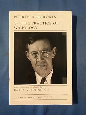 On the Practice of Sociology (Heritage of Sociology Series)
