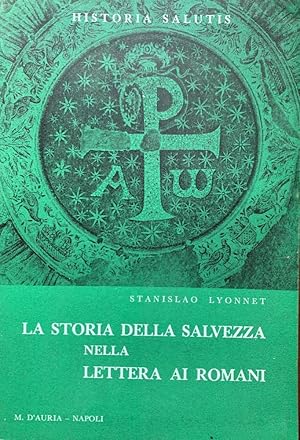 Seller image for La storia della salvezza nella lettera ai Romani for sale by librisaggi