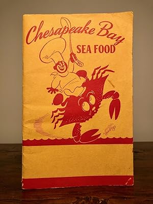 Chesapeake Bay Cook Book Bayfood Edition [Cover Title:] Chesapeake Sea Food