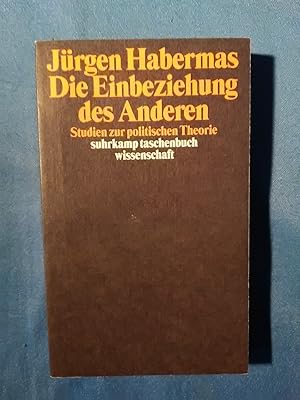 Imagen del vendedor de Die Einbeziehung des Anderen : Studien zur politischen Theorie. Suhrkamp-Taschenbuch Wissenschaft ; 1444. a la venta por Antiquariat BehnkeBuch