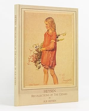 Image du vendeur pour Heysen. Recollections of The Cedars mis en vente par Michael Treloar Booksellers ANZAAB/ILAB