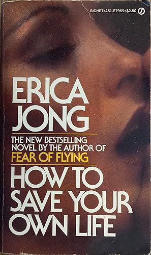Image du vendeur pour How to Save Your Own Life mis en vente par The Book House, Inc.  - St. Louis