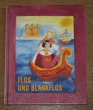 Bild des Verkufers fr Flos und Blankflos zum Verkauf von Antiquariat Gallenberger