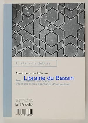 Aux origines du Coran Questions d'hier, approches d'aujourd'hui