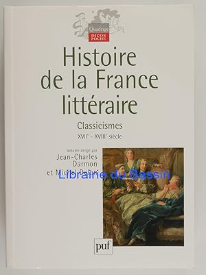 Image du vendeur pour Histoire de la France littraire Tome 2 Classicismes XVIIe-XVIIIe sicle mis en vente par Librairie du Bassin