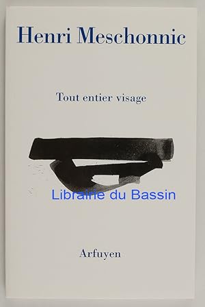 Seller image for Tout entier visage for sale by Librairie du Bassin