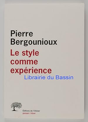 Bild des Verkufers fr Le style comme exprience zum Verkauf von Librairie du Bassin