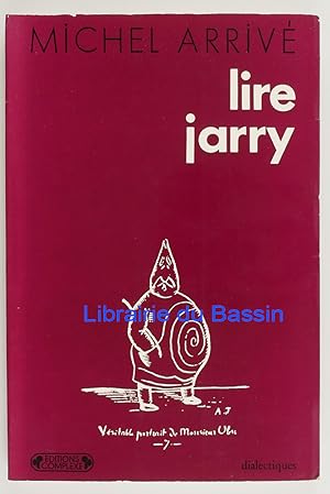 Bild des Verkufers fr Lire Jarry zum Verkauf von Librairie du Bassin
