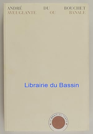 Bild des Verkufers fr Aveuglante ou banale Essais sur la posie 1949-1959 zum Verkauf von Librairie du Bassin
