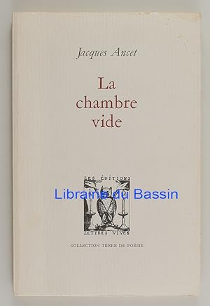 Imagen del vendedor de La chambre vide a la venta por Librairie du Bassin